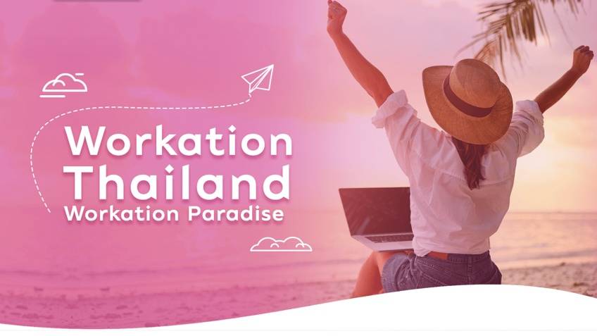 ททท. ปลุกกระแส Workation Paradise Throughout Thailand เทรนด์ทำงานคู่ท่องเที่ยวได้ทุกที่ กระตุ้นตลาดการท่องเที่ยวในประเทศ