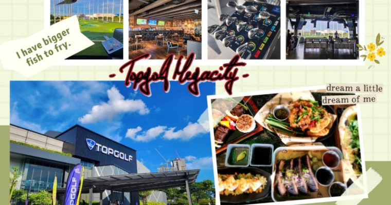 Topgolf Megacity แหล่งแฮงค์เอาท์ที่มีแต่ความสนุกเพลิดเพลิน