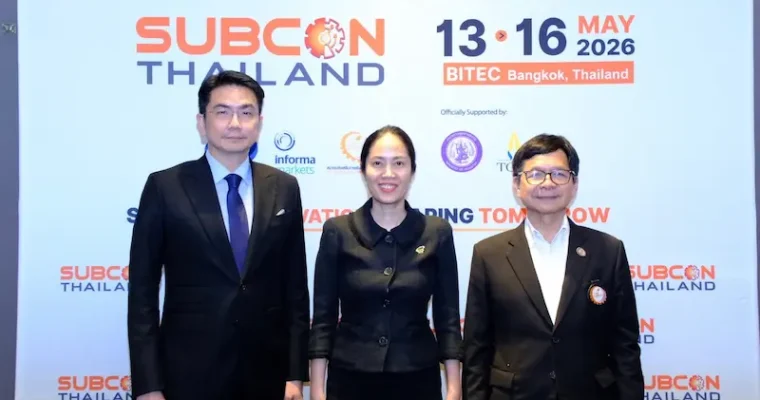 “SUBCON Thailand 2026 เดินหน้าสร้างโอกาสผู้ประกอบการไทย เชื่อมสู่ Supply Chain โลก รับเม็ดเงินลงทุนทะลุ 1.87 ล้านล้านบาท”