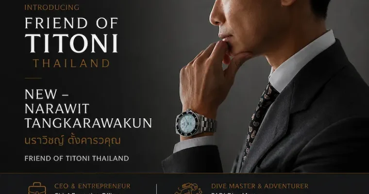 TITONI เปิดตัว “นิว–นราวิชญ์ ตั้งคารวคุณ” ในฐานะ Friend of TITONI สำหรับประเทศไทย